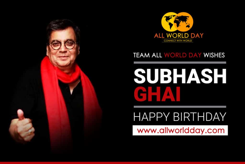 Subhash Ghai Birthday : Biography, Awards and Achievements, Struggles Subhash Ghai Birthday