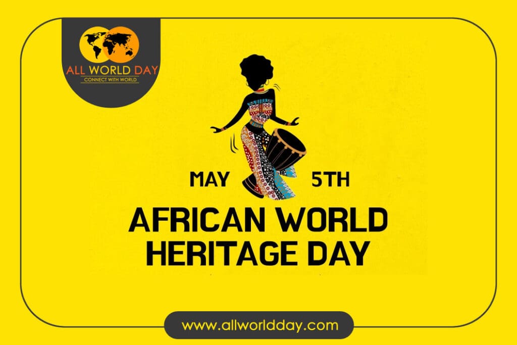 African-World-Heritage-Day