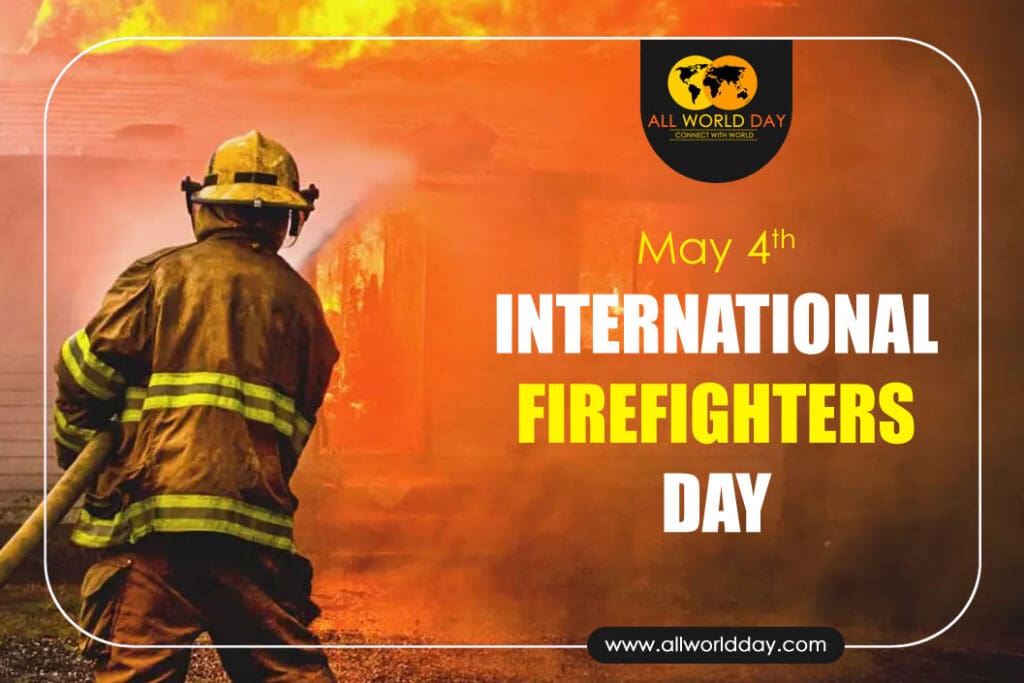 International Firefighters Day 2023