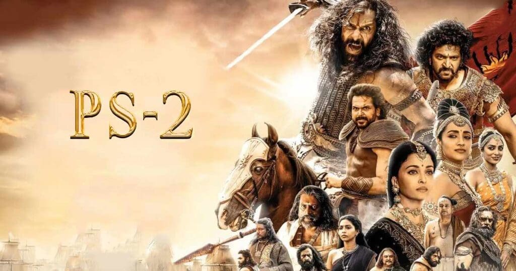 Ponniyin Selvan 2 Telugu Movie Review – PS-2 Ponniyin Selvan 2 Telugu Movie Review - PS-2
