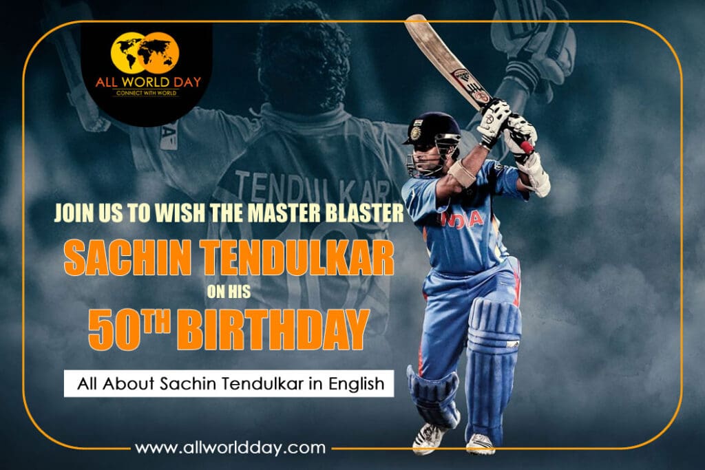 Celebrating the Legendary Sachin Tendulkar’s 50th Birthday sachin tendulkar birthday