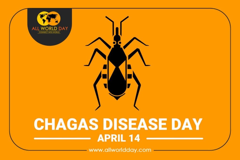 World Chagas Disease Day 2023: Theme, History, Quotes world chagas disease day