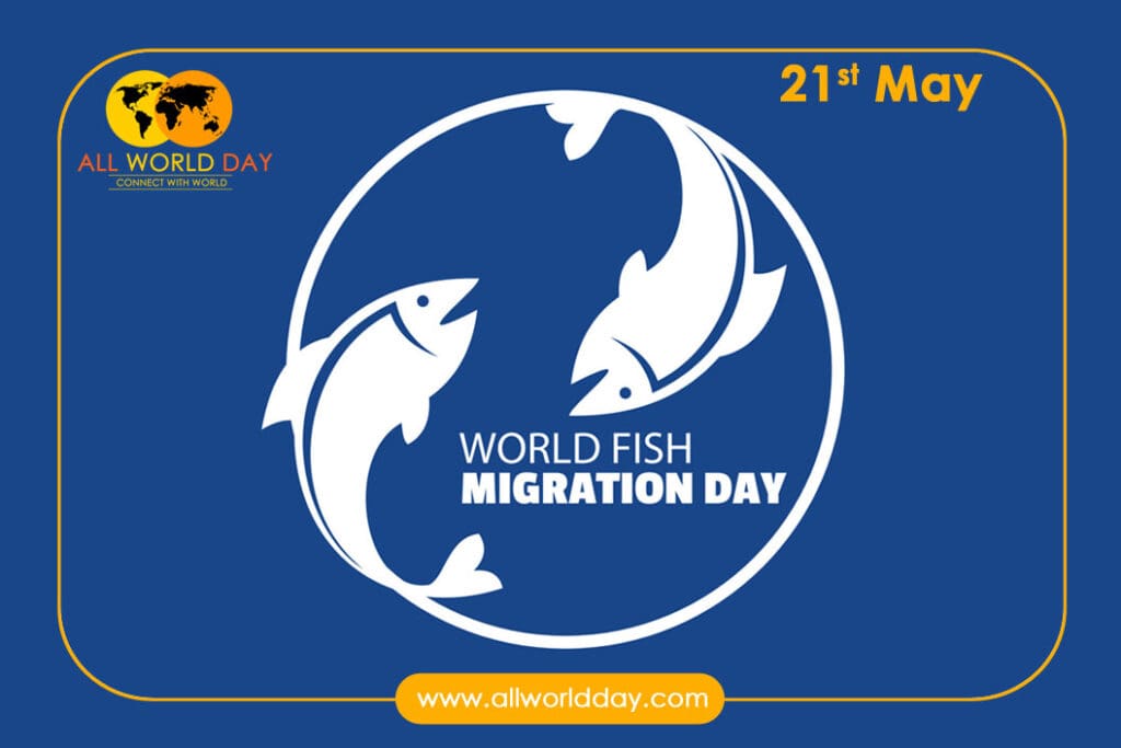 Celebrating World Fish Migration Day 2023: Protecting Our Aquatic Ecosystems World Fish Migration Day 2023
