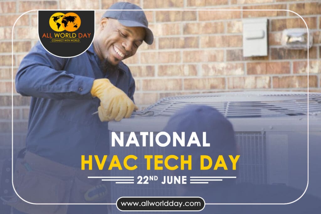 National HVAC Tech Day 2023: Theme, History, Significance, Date, Celebration National HVAC Tech Day 2023
