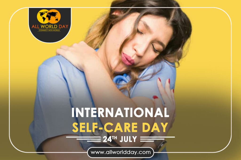 International Self-Care Day