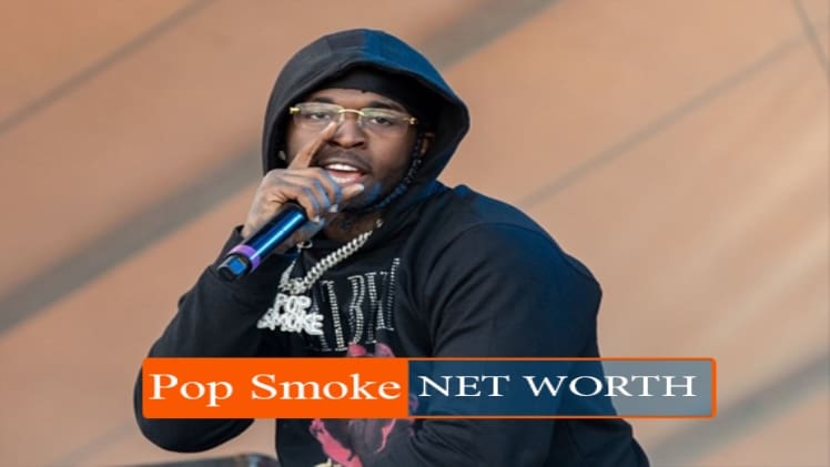 Pop Smoke Bio, Age, Height, Income, Net Worth